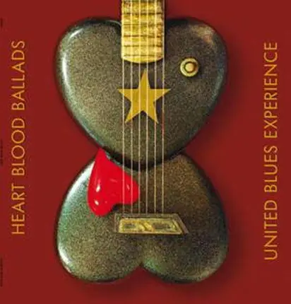 United Blues Experience - HEART BLOOD BALLADS