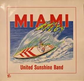 United Sunshine Band - Miami Hits