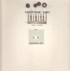 unitone hifi - Foxy Frotter