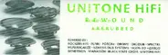 Unitone HiFi - Rewound + Rerubbed