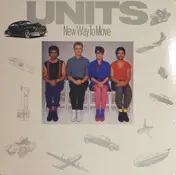 The Units - New Way To Move