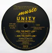 12inch Vinyl Single - Unity Featuring The Fresh Kid - Join The Party Line !