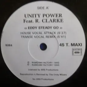 Unity Power feat. Rozlyne Clarke - Eddy Steady Go