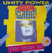 Unity Power Featuring Rozlyne Clarke - Eddy Steady Go