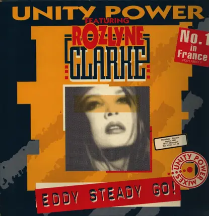 Unity Power Featuring Rozlyne Clarke - Eddy Steady Go (Remix)