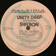 Unity Deep Featuring Sha'ron - Got Me Groovin'