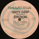 12'' - Unity Deep Featuring Sha'ron - Got Me Groovin'