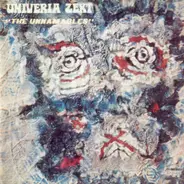 Univeria Zekt - The Unnamables