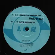 Universal - Groove Therapy / Live Session