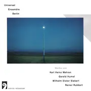 CD - Karl Heinz Wahren , Gerald Humel , a.o - Universal Ensemble Berlin