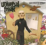 CD - Universal Freak - Garden's Edge