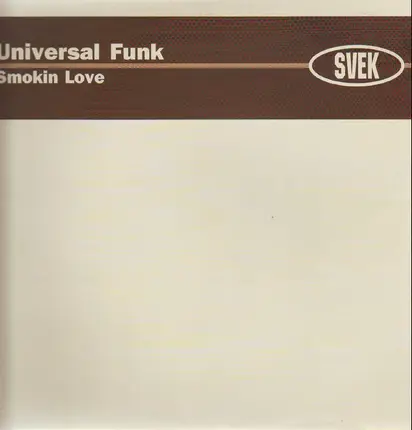 Universal Funk - Smokin Love