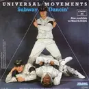 7inch Vinyl Single - Universal Movements - Subway Dancin'