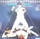 12'' - Universal Movements - Subway Dancin'