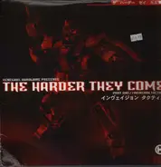 Universal Project & Friction a.o - The Harder They Come - Part One (Invasion Tactics)