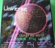 Universe - Change My World