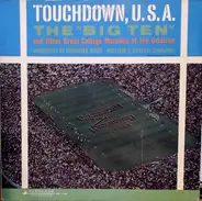 University Of Michigan Band - Touchdown, U.S.A. - The Big Ten And Other Great College Marches Of The Gridiron