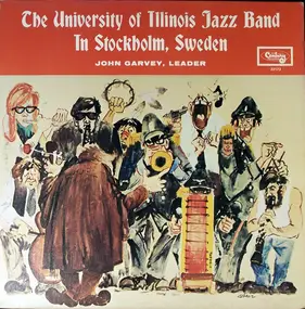 University of Illinois Jazz Band - In Stockholm, Sweden