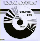 The University Six - The Complete Sessions 1925-1926 - Volume One