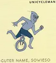 CD - Unicycleman - Guter Name, Sowieso