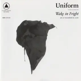 Uniform - Wake In Fright