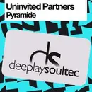 12'' - Uninvited Partners - Pyramide