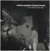 union carbide productions - Live At CBGB New York 1988
