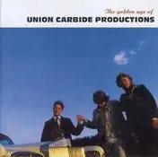union carbide productions - The Golden Age Of Union Carbide Productions