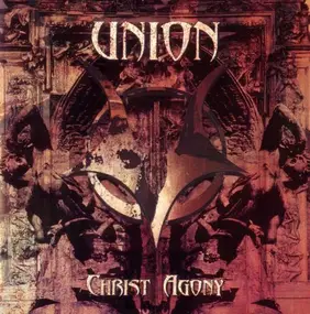 Union - Christ Agony