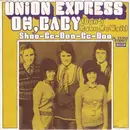 7inch Vinyl Single - Union Express - Oh,Baby (Don't Make Me Wait)