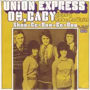 7inch Vinyl Single - Union Express - Oh,Baby (Don't Make Me Wait)
