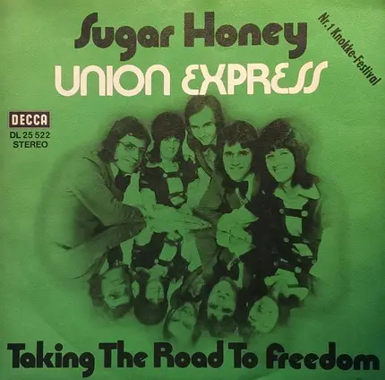 Union Express - Sugar Honey / Taking The Road To Freedom