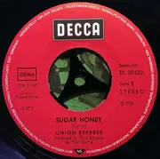 7inch Vinyl Single - Union Express - Sugar Honey / Taking The Road To Freedom
