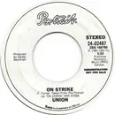 7inch Vinyl Single - Union - On Strike
