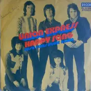 Union Express - Happy Song / Wish I Was Home Again