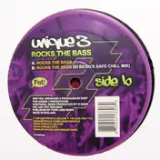 Unique 3 - Rocks The Bass