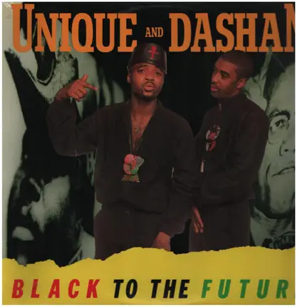 Unique And Dashan - Black to the Future