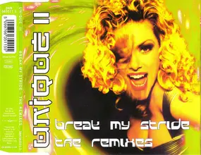 Unique II - Break My Stride (The Remixes)