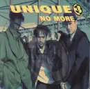 7'' - Unique 3 - No More