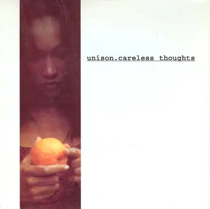 Unison - Careless Thoughts