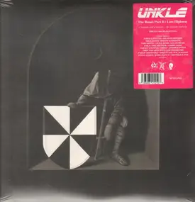 UNKLE - The Road: Part II / Lost Highway
