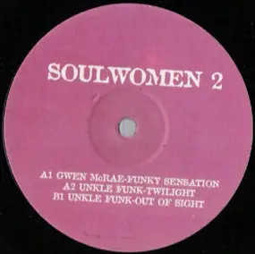 Unkle Funk - Soulwomen 2