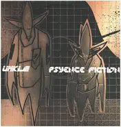 Unkle - Psyence Fiction