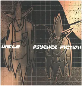 UNKLE - Psyence Fiction