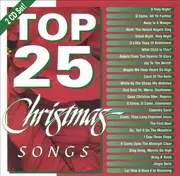 Double CD - Unknown Artist , Maranatha! Music - Top 25 Christmas Songs