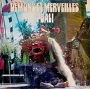 LP - Unknown Artist , François Jouffa - Démons Et Merveilles À Bali