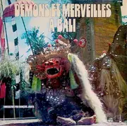 LP - Unknown Artist , François Jouffa - Démons Et Merveilles À Bali
