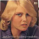 7inch Vinyl Single - Unknown Artist - ...Und Ihr Haar - Das War So Wunderbar