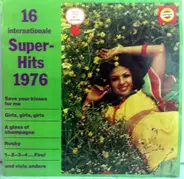 Unknown Artist - 16 Internationale Super-Hits 1976