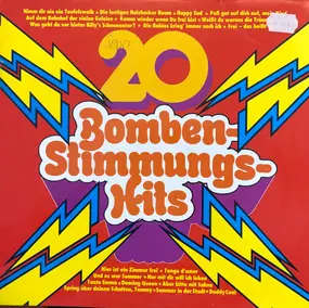 Unknown Artist - 20 Bomben-Stimmungs-Hits